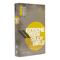 NKJV, Extreme Teen Study Bible, Hardcover: Real Faith for Real Life NKJV, Extreme Teen Study Bible, Hardcover: Real Faith for Real Life Hardcover