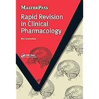 Rapid Revision in Clinical Pharmacology (MasterPass) Rapid Revision in Clinical Pharmacology (MasterPass) eTextbook Paperback