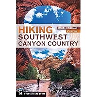 Hiking Southwest Canyon Country Hiking Southwest Canyon Country Paperback Kindle