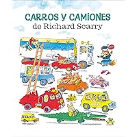 Carros y camiones de Richard Scarry (Richard Scarry's Cars and Trucks and Things that Go Spanish Edition) Carros y camiones de Richard Scarry (Richard Scarry's Cars and Trucks and Things that Go Spanish Edition) Hardcover Kindle