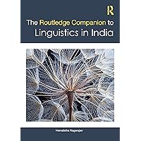 The Routledge Companion to Linguistics in India The Routledge Companion to Linguistics in India Hardcover Kindle Paperback