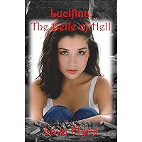 Lucifina: The Belle of Hell Lucifina: The Belle of Hell Kindle Paperback