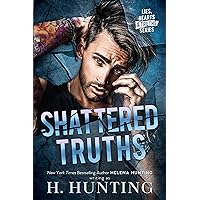 Shattered Truths (Lies, Hearts & Truths)