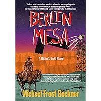 Berlin Mesa: A Hitler's Loki Novel