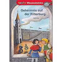 Geheimnis Auf Der Ritterburg (German Edition) Geheimnis Auf Der Ritterburg (German Edition) Paperback
