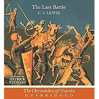 The Last Battle CD: The Classic Fantasy Adventure Series (Official Edition) (Chronicles of Narnia, 7) The Last Battle CD: The Classic Fantasy Adventure Series (Official Edition) (Chronicles of Narnia, 7) Audible Audiobook Paperback Kindle Hardcover Audio CD Mass Market Paperback