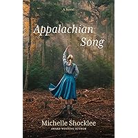 Appalachian Song Appalachian Song Kindle Paperback Audible Audiobook Hardcover
