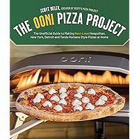 The Ooni Pizza Project: The Unofficial Guide to Making Next-Level Neapolitan, New York, Detroit and Tonda Romana Style Pizzas at Home The Ooni Pizza Project: The Unofficial Guide to Making Next-Level Neapolitan, New York, Detroit and Tonda Romana Style Pizzas at Home Paperback Kindle