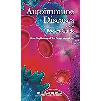 Autoimmune Diseases Pocket Guide: Full Illustraded 2016