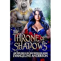 The Throne of Shadows: An Arranged Marriage, Enemies to Lovers, Dark Fantasy Romance (The Shadow Fae Book 1) The Throne of Shadows: An Arranged Marriage, Enemies to Lovers, Dark Fantasy Romance (The Shadow Fae Book 1) Audible Audiobook Kindle Paperback