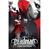 Deadman: Dark Mansion of Forbidden Love (2016-2017) Deadman: Dark Mansion of Forbidden Love (2016-2017) Kindle Paperback