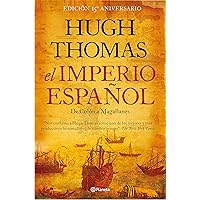 El imperio español: De Colón a Magallanes (No Ficción) (Spanish Edition)
