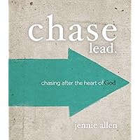 Chase Bible Study Leader's Guide: Chasing After the Heart of God Chase Bible Study Leader's Guide: Chasing After the Heart of God Paperback Kindle