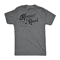 Mens Keepin It Reel T Shirt Funny Cool Fishing Gift for Fisherman Humor Graphic