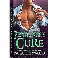Pestilence's Cure (Club Apocalypse Book 2) Pestilence's Cure (Club Apocalypse Book 2) Kindle Paperback
