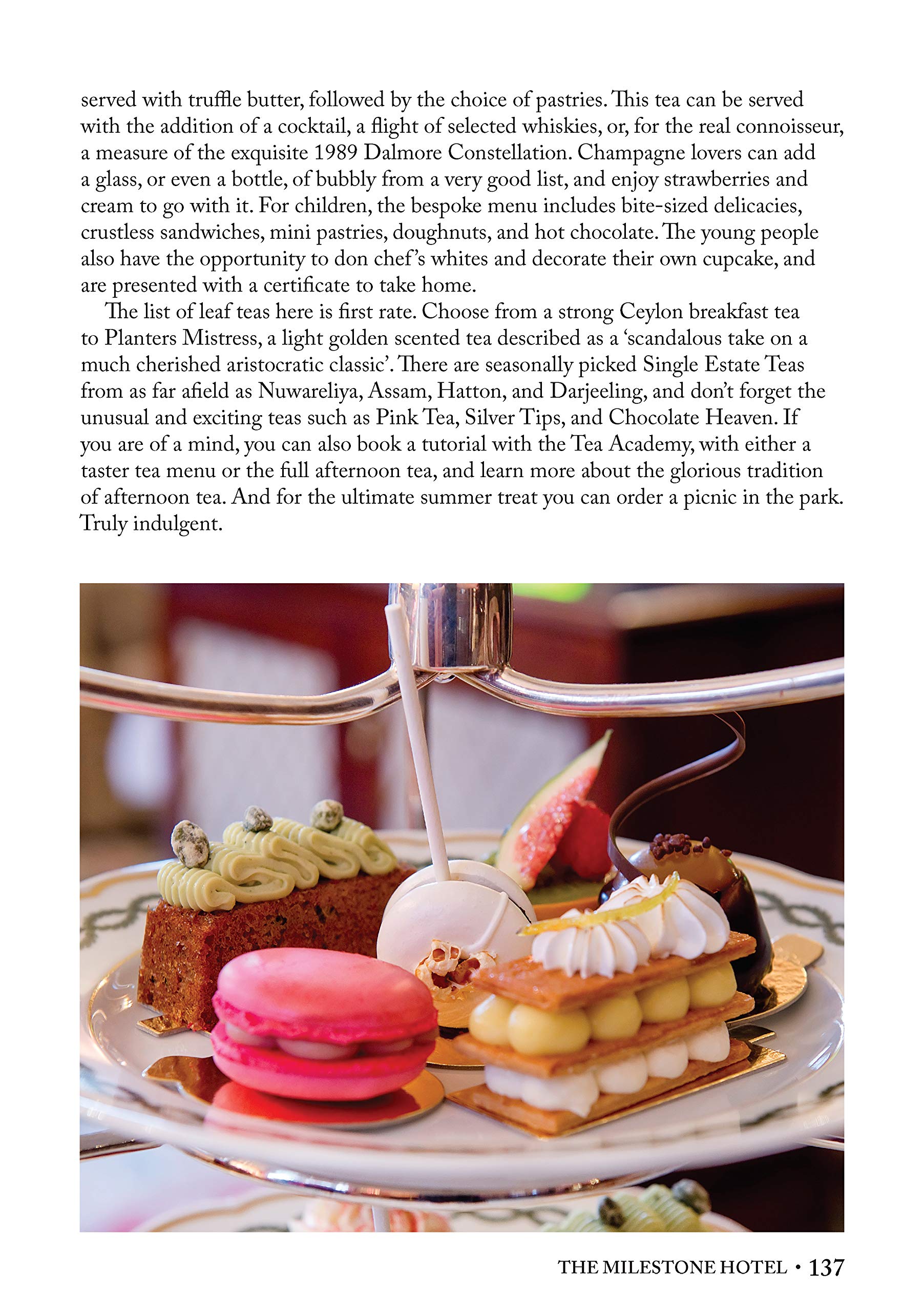 London's Afternoon Teas, Revised and Expanded 2nd Edition: A Guide to the Most Exquisite Tea Venues in London (IMM Lifestyle) 60 of the Best Places to Take Tea, with Recipes, Venue History, & More