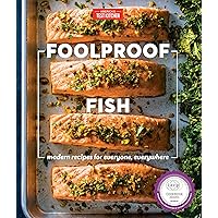 Foolproof Fish: Modern Recipes for Everyone, Everywhere Foolproof Fish: Modern Recipes for Everyone, Everywhere Hardcover Kindle Spiral-bound