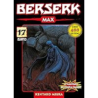 Berserk Max, Band 17 (German Edition) Berserk Max, Band 17 (German Edition) Kindle Paperback