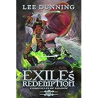 Exile's Redemption: An Epic Fantasy Adventure (The Chronicles of Shadow, Book 1)