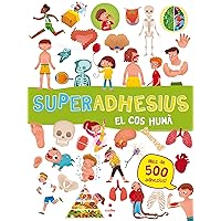 Superadhesius. El cos humà