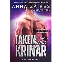 Taken by the Krinar: A Krinar Bundle Taken by the Krinar: A Krinar Bundle Kindle Paperback