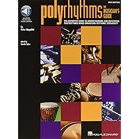 Polyrhythms: The Musician's Guide Polyrhythms: The Musician's Guide Paperback Kindle