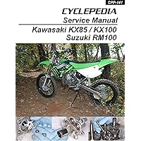 2001-2012 Kawasaki KX85/KX100 / 2003-2004 Suzuki RM100 Service Manual 2001-2012 Kawasaki KX85/KX100 / 2003-2004 Suzuki RM100 Service Manual Kindle