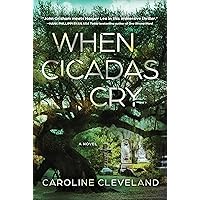 When Cicadas Cry: A Novel When Cicadas Cry: A Novel Paperback Kindle Audible Audiobook Audio CD