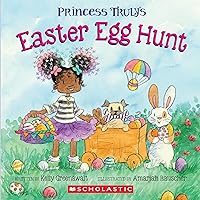 Princess Truly's Easter Egg Hunt Princess Truly's Easter Egg Hunt Paperback Kindle
