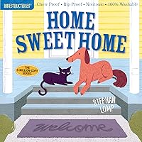 Indestructibles: Home Sweet Home: Chew Proof · Rip Proof · Nontoxic · 100% Washable (Book for Babies, Newborn Books, Safe to Chew) Indestructibles: Home Sweet Home: Chew Proof · Rip Proof · Nontoxic · 100% Washable (Book for Babies, Newborn Books, Safe to Chew) Paperback
