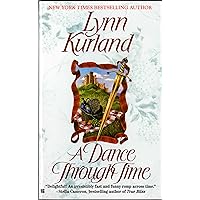 A Dance Through Time (MacLeod series Book 1) A Dance Through Time (MacLeod series Book 1) Kindle Mass Market Paperback Paperback