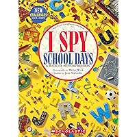 I Spy School Days: A Book of Picture Riddles I Spy School Days: A Book of Picture Riddles Hardcover Paperback Mass Market Paperback