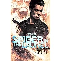 The Spider in the Laurel (Rafael Ward Book 1)