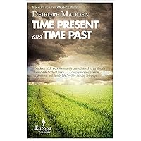 Time Present and Time Past Time Present and Time Past Kindle Paperback