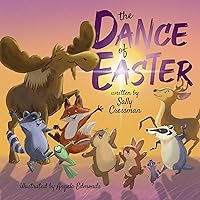 The Dance of Easter The Dance of Easter Hardcover