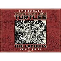 Teenage Mutant Ninja Turtles Layouts by Kevin Eastman Artist's Edition