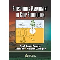 Phosphorus Management in Crop Production Phosphorus Management in Crop Production Kindle Hardcover Paperback