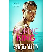 A Nordic King: A Standalone Romance (Nordic Royals Book 3) A Nordic King: A Standalone Romance (Nordic Royals Book 3) Kindle Audible Audiobook Hardcover Paperback Audio CD