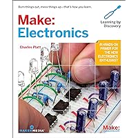 Make: Electronics: Learning Through Discovery Make: Electronics: Learning Through Discovery Paperback