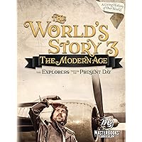 World's Story 3: The Modern Age - The Explorers Through the Present Day World's Story 3: The Modern Age - The Explorers Through the Present Day Paperback