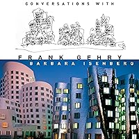 Conversations with Frank Gehry Conversations with Frank Gehry Audible Audiobook Hardcover Kindle