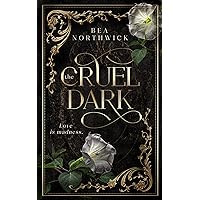 The Cruel Dark The Cruel Dark Kindle Paperback Audible Audiobook Hardcover