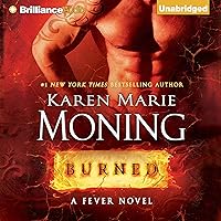 Burned: Fever, Book 7 Burned: Fever, Book 7 Audible Audiobook Kindle Mass Market Paperback Hardcover Paperback MP3 CD
