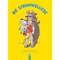 Die Struwwelliese (German Edition) Die Struwwelliese (German Edition) Kindle Hardcover Paperback Board book