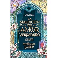La maldición del amor verdadero (Once Upon a Broken Heart) (Spanish Edition) La maldición del amor verdadero (Once Upon a Broken Heart) (Spanish Edition) Paperback Kindle