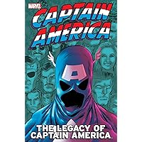 Captain America: The Legacy Of Captain America Captain America: The Legacy Of Captain America Kindle Paperback Mass Market Paperback