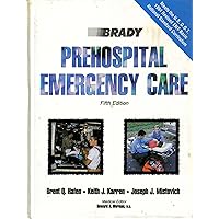 Prehospital Emergency Care Prehospital Emergency Care Hardcover Paperback