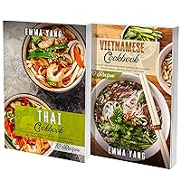 Vietnamese And Thai Cookbook: 2 books in 1: Prepare And Taste At Home 140 Typical Recipes From Thailand And Vietnam Vietnamese And Thai Cookbook: 2 books in 1: Prepare And Taste At Home 140 Typical Recipes From Thailand And Vietnam Kindle Paperback