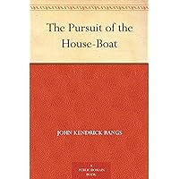 The Pursuit of the House-Boat The Pursuit of the House-Boat Kindle Hardcover Paperback MP3 CD