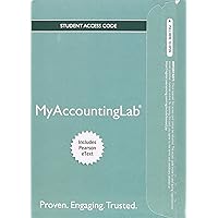 MyLab Accounting with Pearson eText -- Access Card -- for College Accounting: A Practical Approach MyLab Accounting with Pearson eText -- Access Card -- for College Accounting: A Practical Approach Printed Access Code